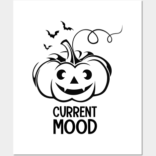 Current Mood tee design birthday gift graphic Posters and Art